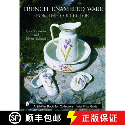 【3-4周达】French Enameled Ware for the Collector [9780764318092]