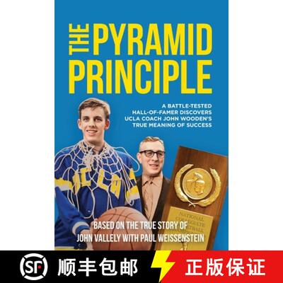 【3-4周达】精装 The Pyramid Principle: A Battle-Tested Hall-of-Famer Discovers UCLA Coach John ... [9798893071221]