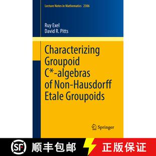 【3-4周达】Characterizing Groupoid C*-algebras of Non-Hausdorff Étale Groupoids (1st ed. 2022) (1st ... [9783031055126]