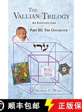 预订 The Vallian Trilogy--An Inventive Life: Part III. The Geometer [9781935914747]