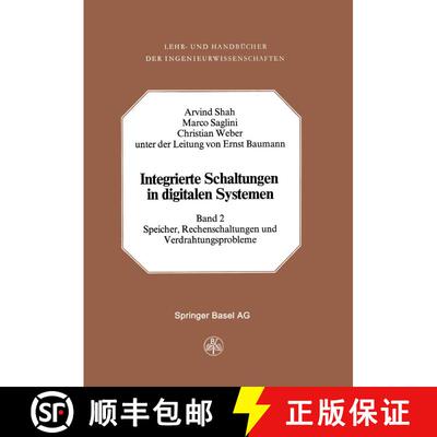 【3-4周达】Integrierte Schaltungen in Digitalen Systemen: Band 2: Speicher, Rechenschaltungen und Ver... [9783034857437]