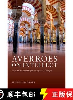 【3-4周达】Averroes on Intellect: From Aristotelian Origins to Aquinas' Critique [9780192896117]