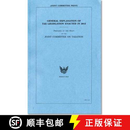 【3-4周达】General Explanation of Tax Legislation Enacted in 2015 [9780160931543]