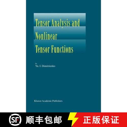 【3-4周达】Tensor Analysis and Nonlinear Tensor Functions [9789048161690]