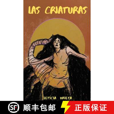 【3-4周达】Las Criaturas [9781953447838]