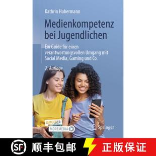 Bei Guide Medienkompetenz Mit 9783662700549 Umgang Jugendlichen 4周达 Einen Für Ein Soc... Verantwortungsvollen