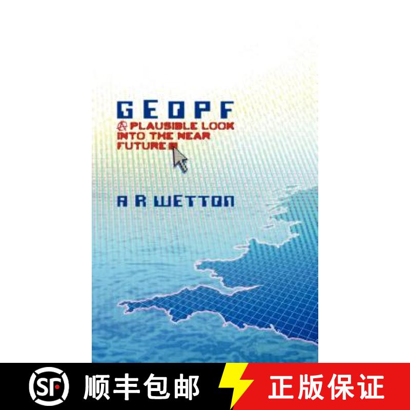 【2-3周达】Geopf: A Plausible Look Into the Near Future [9781847486417]