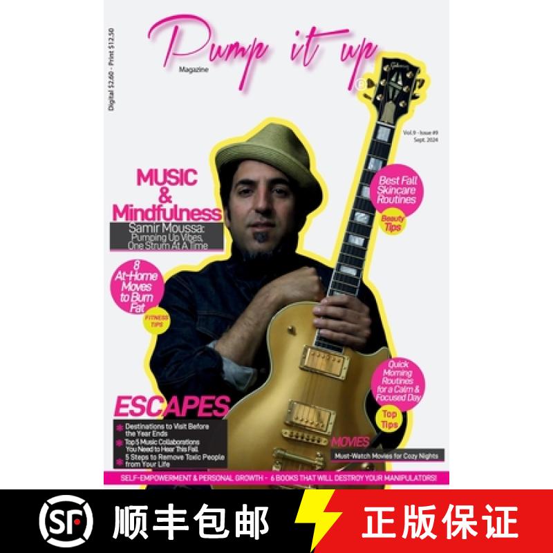 【2-3周达】Pump it up Magazine: Music & Mindfullness With Samir Moussa (AMbassadors of the Morning) [9798330436002]