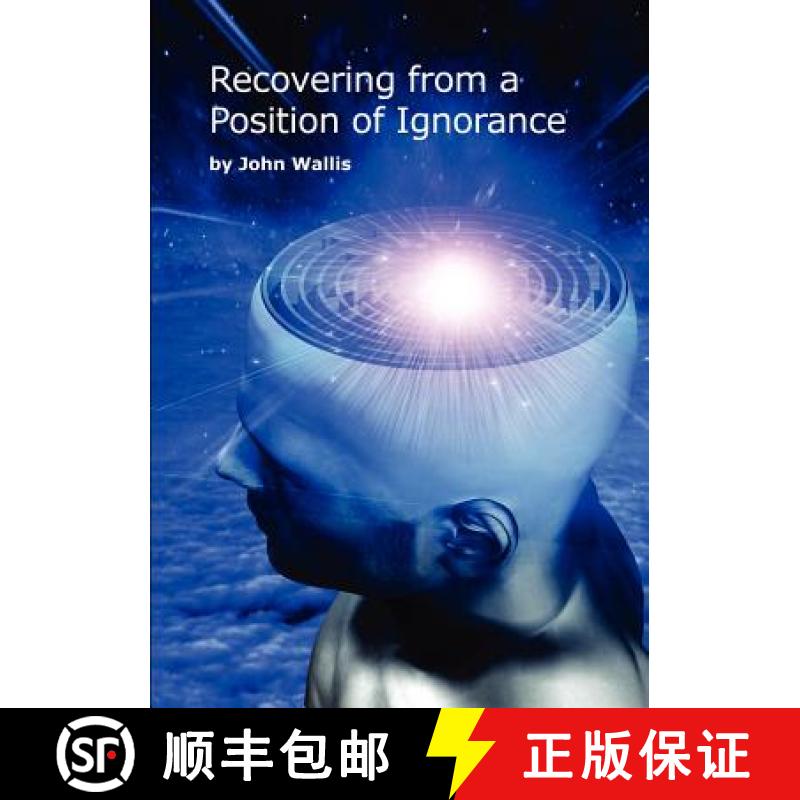【3-4周达】Recovering from a Position of Ignorance [9780957279513]