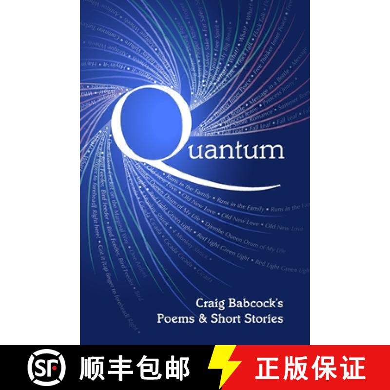 【2-3周达】Quantum: Craig Babcock's Poems and Short Stories [9780578327952]