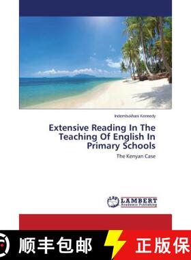 预订 Extensive Reading In The Teaching Of English In Primary Schools [9783659671715]