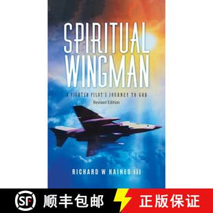 【3-4周达】Spiritual Wingman: A Fighter Pilot's Journey To God [9781959314615]