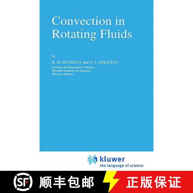 【3-4周达】Convection in Rotating Fluids [9780792333715]