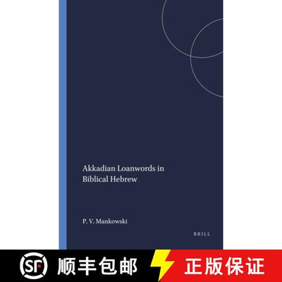 预订 Akkadian Loanwords in Biblical Hebrew [9781575069005]