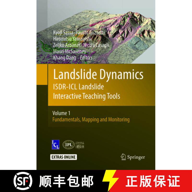 【3-4周达】Landslide Dynamics: Isdr-ICL Landslide Interactive Teaching Tools: Volume 1: Fundamentals,... [9783319862453]