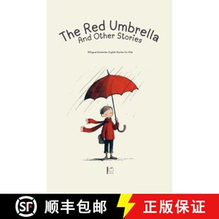 【3-4周达】The Red Umbrella and Other Stories: Bilingual Romanian-English Stories for Kids [9798224901487]
