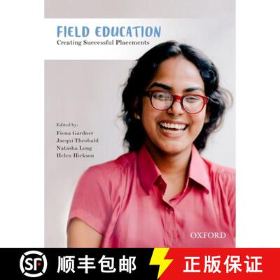 预订 Field Education: Creating Successful Placements [9780190310059]