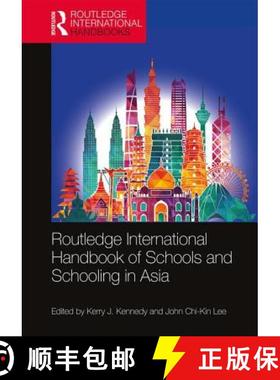 【3-4周达】Routledge International Handbook of Schools and Schooling in Asia [9781138908499]