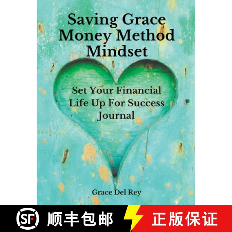 【3-4周达】Saving Grace Money Method Mindset: Set Your Financial Life Up For Success Journal [9781961185258]