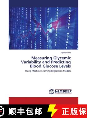 预订 Measuring Glycemic Variability and Predicting Blood Glucose Levels [9783659168697]