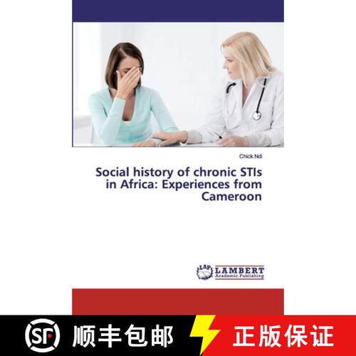 预订 Social history of chronic STIs in Africa: Experiences from Cameroon [9786200099792]