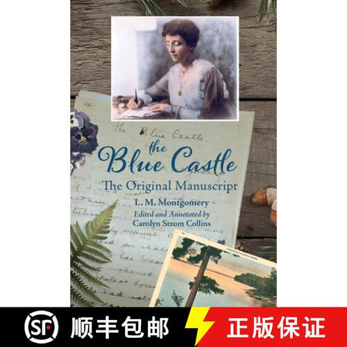 【3-4周达】The Blue Castle: The Original Manuscript [9781774712757]