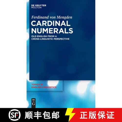 【3-4周达】精装 Cardinal Numerals – Old English from a Cross–Linguistic Perspective [9783110220346]