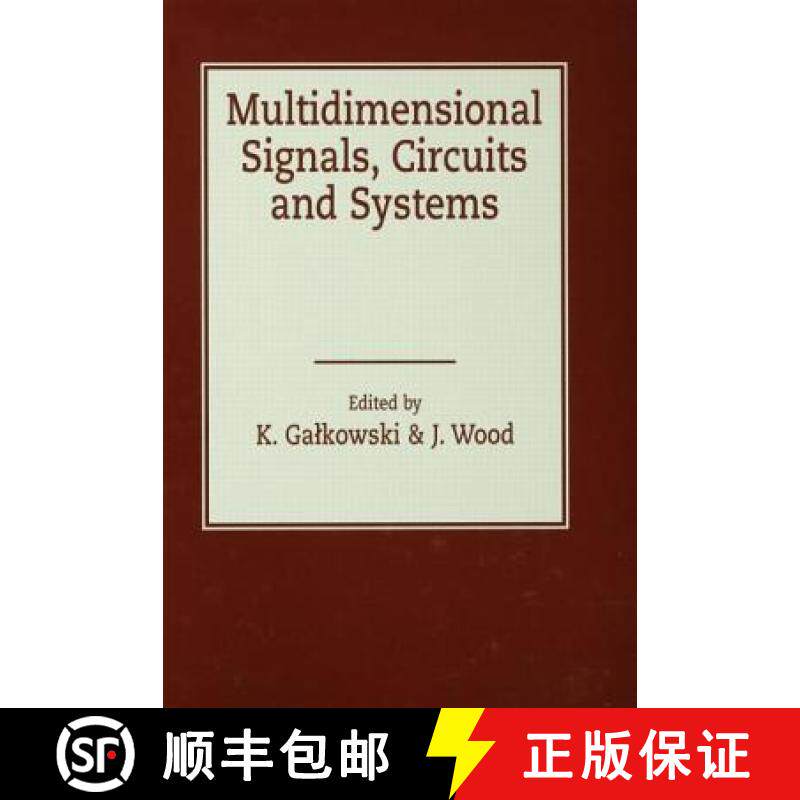 【3-4周达】Multidimensional Signals, Circuits and Systems [9780415253635]