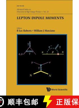 【3-4周达】精装 LEPTON DIPOLE MOMENTS (V20) [9789814271837]