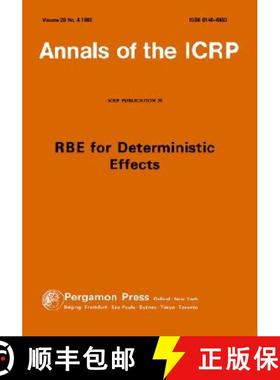 【3-4周达】ICRP Publication 58: RBE for Deterministic Effects [9780080401737]