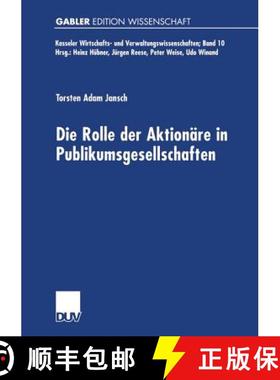 【3-4周达】Die Rolle der Aktionäre in Publikumsgesellschaften [9783824470631]