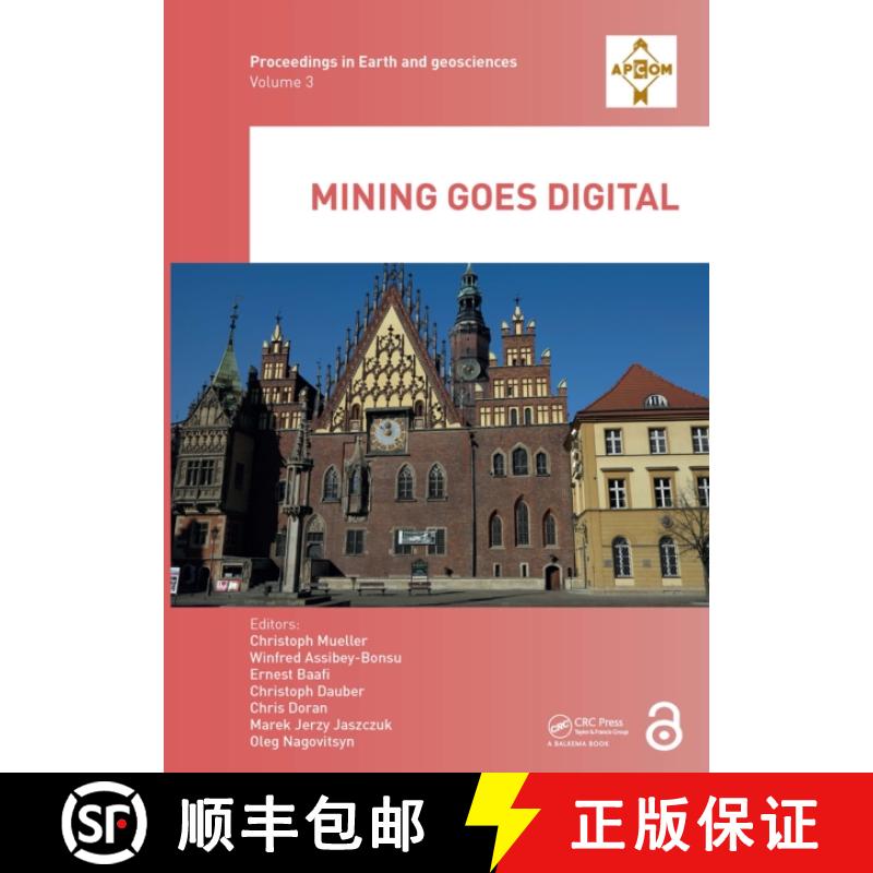 【3-4周达】Mining goes Digital: Proceedings of the 39th International Symposium 'Application of Compu... [9781032917603]