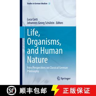 Organisms Nature Life German 9783031415579 Classical and 4周达 Perspectives New Human Philosophy