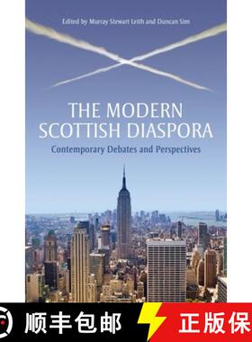 【3-4周达】The Modern Scottish Diaspora: Contemporary Debates and Perspectives [9780748681419]