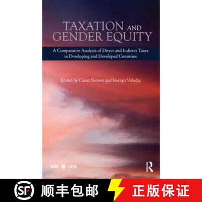 【3-4周达】Taxation and Gender Equity : A Comparative Analysis of Direct and Indirect Taxes in Develo... [9780415492621]