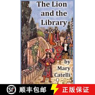 【3-4周达】The Lion and the Library [9781942564508]