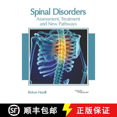 【3-4周达】精装 Spinal Disorders: Assessment, Treatment and New Pathways [9781632417183]