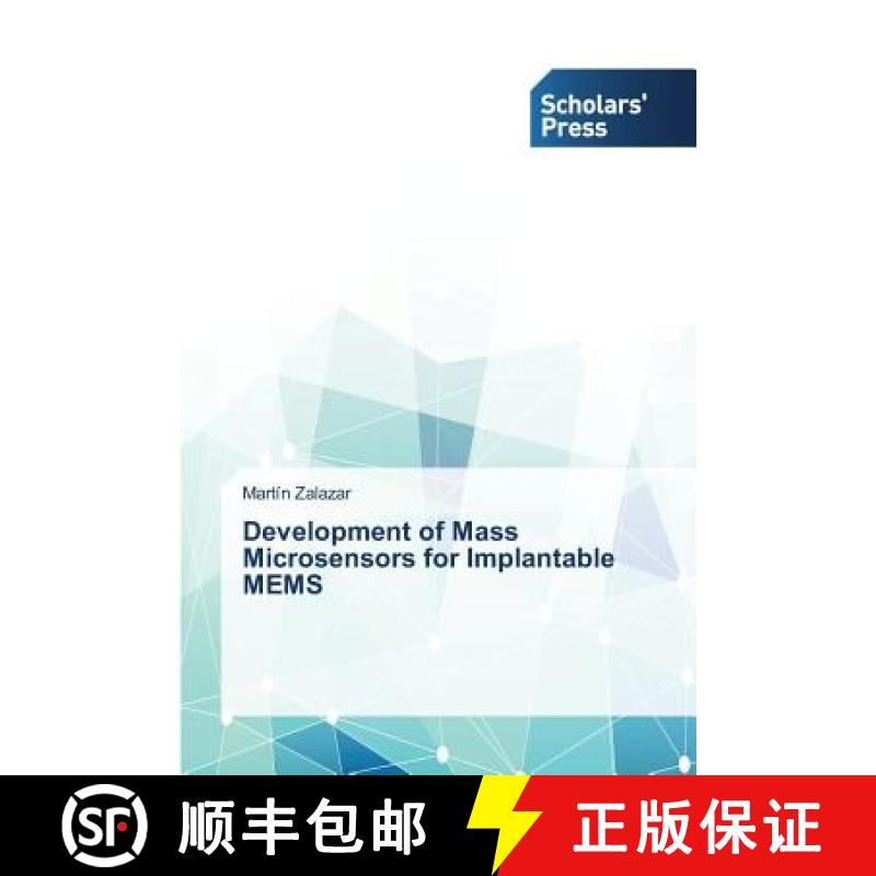 预订 Development of Mass Microsensors for Implantable MEMS [9783639708363]