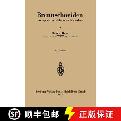 【3-4周达】Brennschneiden: (Autogenes und elektrisches Schneiden) [9783540015505]