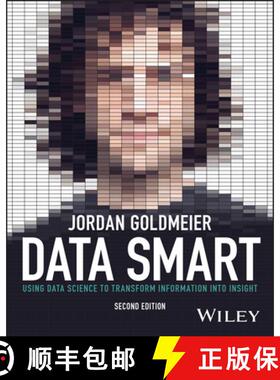 【3-4周达】Data Smart: Using Data Science to Transform Inform ation into Insight, 2nd Edition [9781119931386]