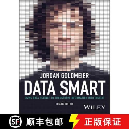 【3-4周达】Data Smart: Using Data Science to Transform Inform ation into Insight, 2nd Edition [9781119931386]