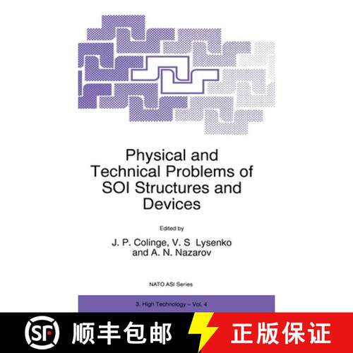 【3-4周达】精装 Physical and Technical Problems of SOI Structures and Devices: Proceedings of the NAT... [9780792336006]