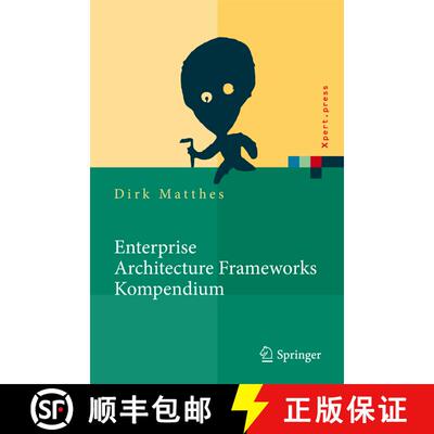 【3-4周达】Enterprise Architecture Frameworks Kompendium : Über 50 Rahmenwerke für das IT-Management [9783642129544]