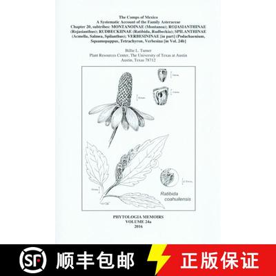 预订 The Comps of Mexico: A Systematic Account of the Family Asteraceae, Chapter 20 [9780996046367]