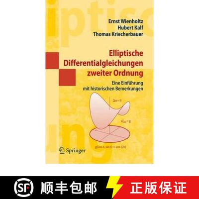 【3-4周达】Elliptische Differentialgleichungen zweiter Ordnung : Eine Einführung mit historischen Be... [9783540457176]
