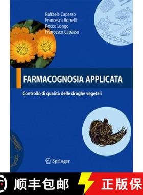 【3-4周达】Farmacognosia Applicata: Controllo Di Qualità Delle Droghe Vegetali [9788847006621]