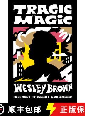 【3-4周达】Tragic Magic: (Of the Diaspora - North America) [9781944211981]