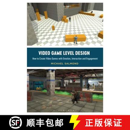 【3-4周达】Video Game Level Design: How to Create Video Games with Emotion, Interaction, and Engagement [9781350015722]
