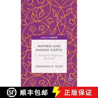 【3-4周达】Women and The Magna Carta : A Treaty for Control or Freedom? (1st ed. 2015) (1st ed. 2015)... [9781137562340]