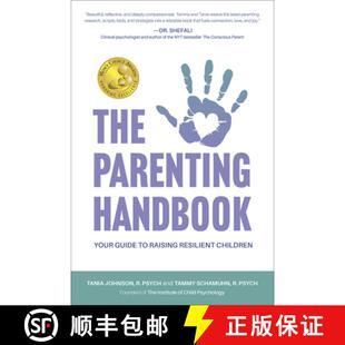 【3-4周达】The Parenting Handbook: Your Guide to Raising Resilient Children [9781998841103]